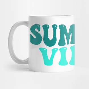 Summer Vibes. Fun Summer, Beach, Sand, Surf Quote. Mug